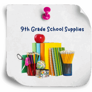 9th Grade School Supplies